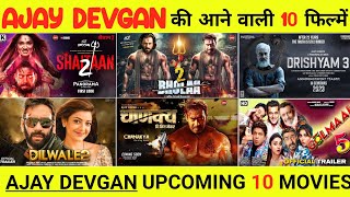 Ajay Devgan Upcoming Biggest 10 Movies  Ajay Devgan New Movies 🔥 [upl. by Dduj]