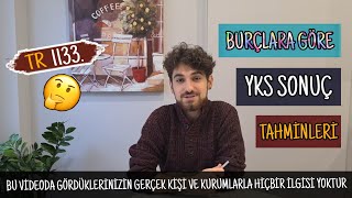 İLK 1000 e girecek BURÇLAR  Burcunuza göre YKS Sonucunuztahmini  yks2021 [upl. by Nylodnew]