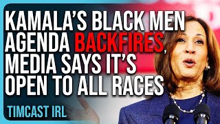 Kamala’s Black Men Agenda BACKFIRES Media Says It’s Open To ALL RACES Otherwise It’s ILLEGAL [upl. by Maurili]