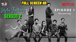 Kota Factory Season 2 Full Screen HD  Episode 1ReasoningSellOut22 [upl. by Zerimar134]