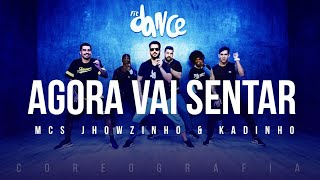 Agora Vai Sentar  MCs Jhowzinho amp Kadinho  FitDance TV Coreografia Dance Video [upl. by Akimat]