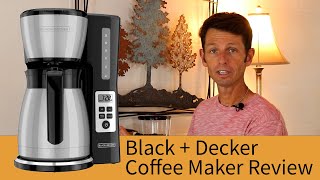 Black and Decker 12 Cup Thermal Carafe Coffee Maker Review [upl. by Goltz717]