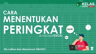 Cara Menentukan Peringkat atau Ranking dengan RANK  Tutorial Excel Pemula  Bengkel Excel [upl. by Munster322]