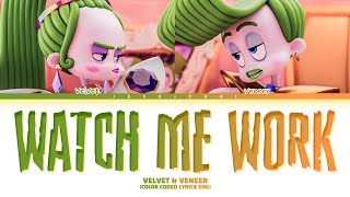 Velvet amp Veneer  Watch Me Work Color Coded Lyrics Eng From Trolls Band Together [upl. by Hamlani206]