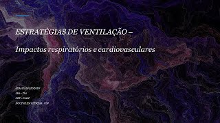 ESTRATÉGIA DE VENTILAÇÃO MECÂNICA [upl. by Meeharb]