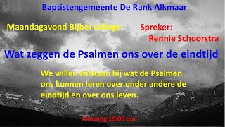 Maandag 30 september 2024 Bijbelstudie Psalmen [upl. by Dnalyaw]