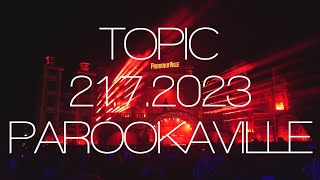 Topic  Parookaville 2172023 [upl. by Mickey]