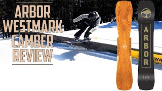 Arbor Westmark Camber Review [upl. by Punke]