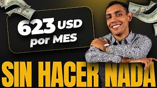 3 Ideas de INGRESOS PASIVOS 💰 Como Gano 623 Dólares Al Mes ✅ [upl. by Hendrika558]