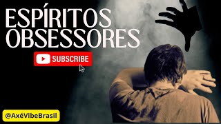 Como os espíritos obsessores se filtram no corpo e na menteespritosobsessoresesumbandaCandomblé [upl. by Adikam919]