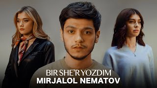 Mirjalol Nematov  Bir sher yozdim Official Music Video [upl. by Alaehs]