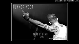 Funker Vogt ‎– Tragic Hero Live [upl. by Cressler]