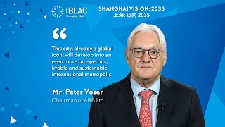 Peter Voser Chairman of ABB Ltd shares his view of Shanghai in the next decade [upl. by Alebasi950]