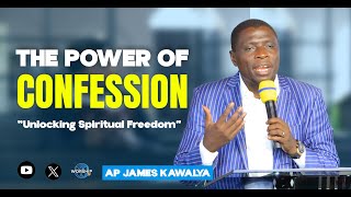 The Power of Confession AP JAMES KAWALYA  LIFEWAY CHURCH OF CHRIST  LUGALA [upl. by Tynan]