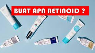 MACAM MACAM VITAMIN A UNTUK KULIT  RETINOID  ANTI AGING [upl. by Chance]