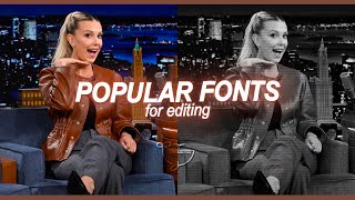 Popular Fonts For Editing [upl. by Htaras]