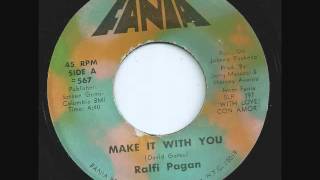 Make It With You Ralfi Pagan [upl. by Apollus]