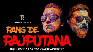 Rang De Rajputana  Richi Banna  Aditya Vyas Rajpurohit  Official Music Video 2020 [upl. by Anihsit295]