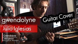 Gwendolyne  julio iglesias  Guitar Cover  By Alireza Tayebi [upl. by Yenetruoc]