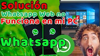 Whatsapp Web no funciona en mi PC  Solución a problemas frecuentes 2024 [upl. by Nerland]