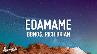 bbno  edamame Lyrics ft Rich Brian [upl. by Notfa]