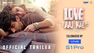 Love Aaj Kal  Official Trailer  Kartik Sara Randeep Arushi  Imtiaz Ali  Dinesh Vijan  14 Feb [upl. by Luci169]