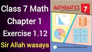 Class 7 Math New Book Chapter 1 Exercise 112  Class 7 Math New Book Unit 1 Exercise 112 [upl. by Barcellona330]