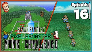 RedWeird plays Final Fantasy Pixel Remaster Monk Challenge  Episode 16 [upl. by Carlson]