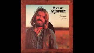 Geronimos Cadillac  Michael Murphey  1972 Vinyl [upl. by Carree]