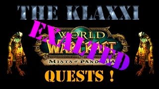 WoW MoP The Klaxxi Exalted Quests [upl. by Takken925]