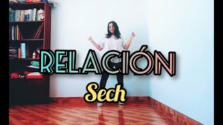 Relación  Sech  Coreografía by Stefania Ramírez [upl. by Lantha]