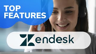 Zendesk Top Features [upl. by Selby]