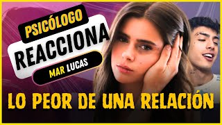 Radiografía de una RELACIÓN T0XI1CA 😱  Reacciono a MAR LUCAS denuncia a NAIM DARRECHI [upl. by Anna-Diane284]