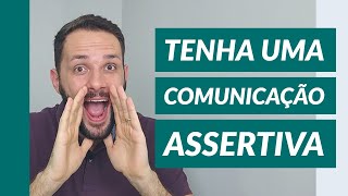 Tenha uma comunicação assertiva  Fala Lima [upl. by Annahaj75]