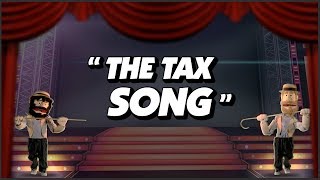 The Tax Song  Puppet Short [upl. by Nnyleak671]