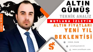 ALTIN VE GÜMÜŞ ANALİZİ YENİ YIL BEKLENTİSİ [upl. by Anastasius]