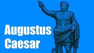 Augustus Caesar [upl. by Cis]