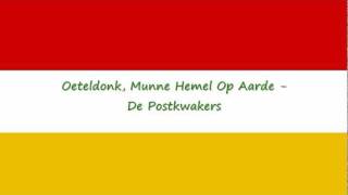 Oeteldonk Munne Hemel Op Aarde  De Postkwakers [upl. by Alvan226]