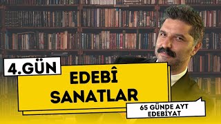 Edebî Sanatlar  4GÜN 65 Günde AYT Edebiyat Kampı  RÜŞTÜ HOCA [upl. by Korff]