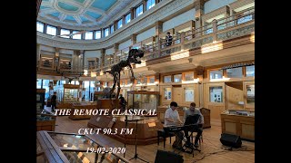 quotThe Remote Classicalquot  CKUT Live at the Redpath Museum [upl. by Kruse]