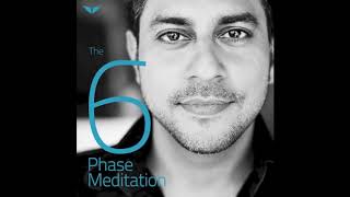 The 6 Phase Guided Meditation  Vishen Lakhiani [upl. by Tisha]