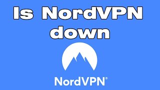 Is NordVPN down NordVPN login not working [upl. by Lasiaf126]