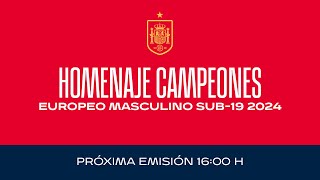 🚨EN DIRECTO🚨Homenaje Campeones de Europa sub19  🔴 SEFUTBOL [upl. by Anilorak]