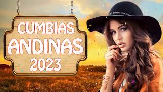 Cumbias Andinas que hicieron Historia Cumbias Andinas Mix 2023 Los YesYes Llayras Saya Xochitl [upl. by Htessil]