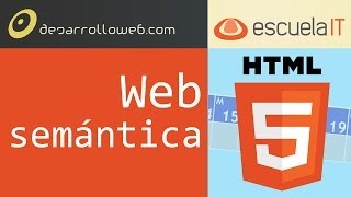 Web semántica  Clase 2 Curso HTML5 gratuito [upl. by Durrell]