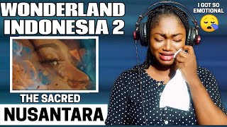 🇮🇩WONDERLAND INDONESIA 2  The Sacred Nusantara Official Music Video  REACTION😱 [upl. by Ettigdirb112]