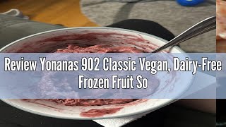 Review Yonanas 902 Classic Vegan DairyFree Frozen Fruit Soft Serve Maker Includes 36 Recipes 200 [upl. by Sellers]