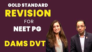 Gold Standard Revision for NEETPG  DAMS DVT [upl. by Gerti866]