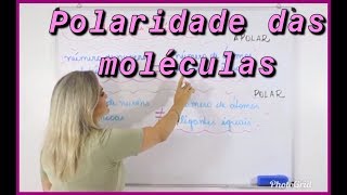 Polaridade das moléculas [upl. by Ulita]