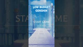 Low budget genshin [upl. by Cass]